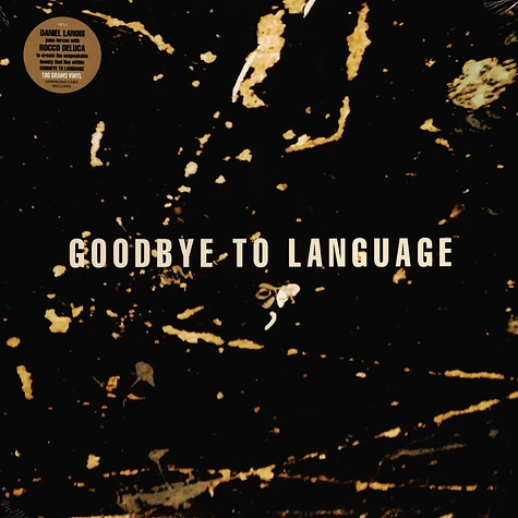 Daniel Lanois - Goodbye To Language