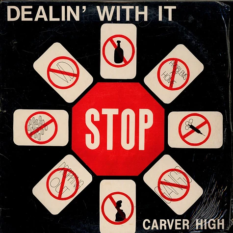 Carver High - Dealin' With It