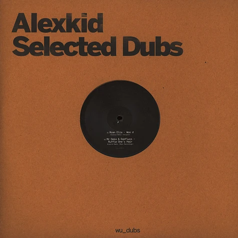 Alexkid / V.A. - Selected Dubs LP