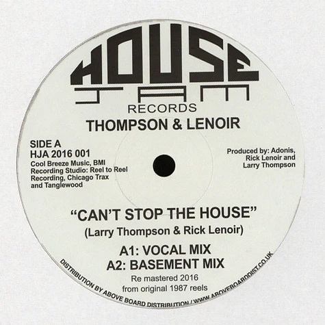 Thompson & Le Noir - Can't Stop The House