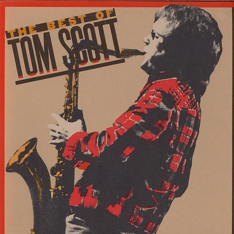 Tom Scott - The Best Of Tom Scott