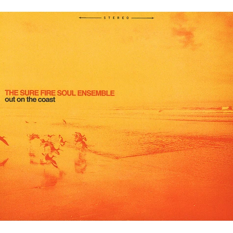 The Sure Fire Soul Ensemble - Out On The Coast
