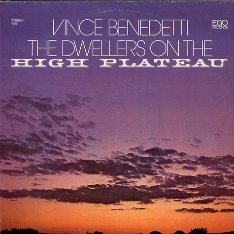 Vince Benedetti - The Dwellers On The High Plateau