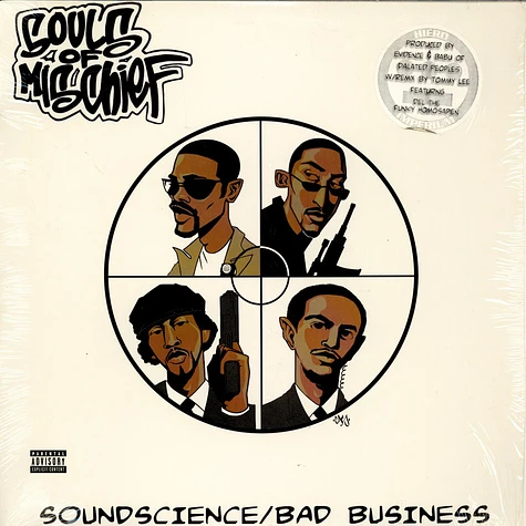 Souls Of Mischief - Soundscience / Bad Business