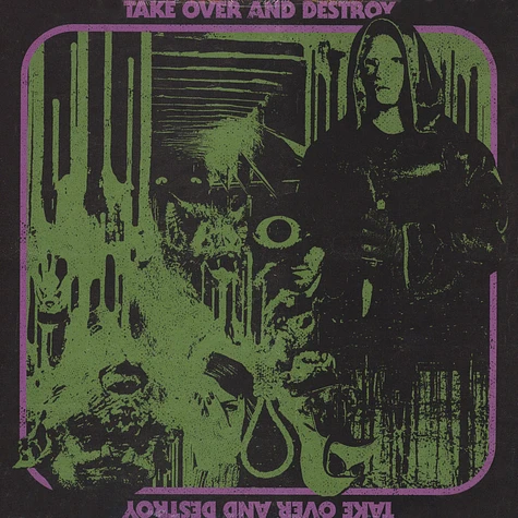 Take Over And Destroy - Take Over And Destroy