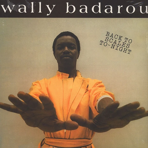 Wally Badarou - Back To Scales To-Night Remastered Edition