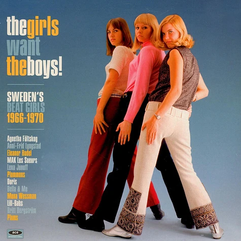 V.A. - The Girls Want The Boys! - Sweden's Beat Girls 1966-1970