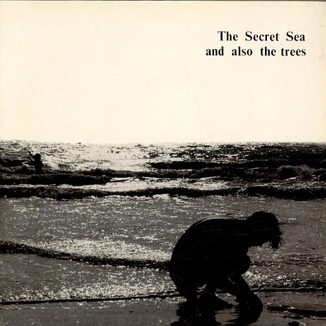 And Also The Trees - The Secret Sea