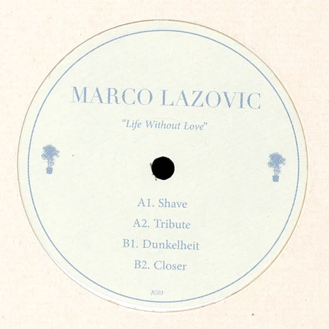 Marco Lazovic - Life Without Love
