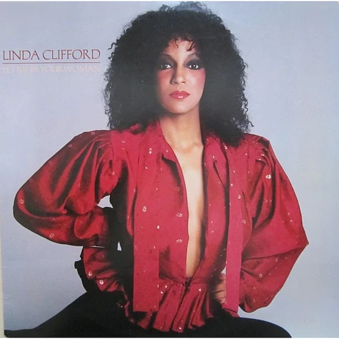 Linda Clifford - Let Me Be Your Woman