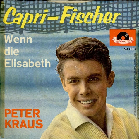 Peter Kraus - Capri-Fischer