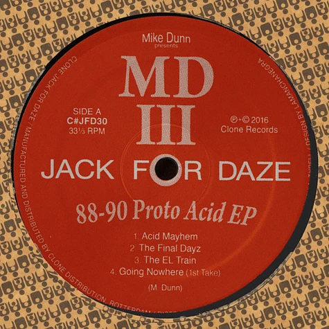 Mike Dunn Presents MDIII - 88-90 Proto Acid EP
