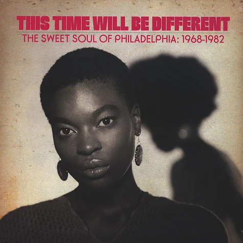 V.A. - This Time Will Be Different (Sweet Soul Of Philly)
