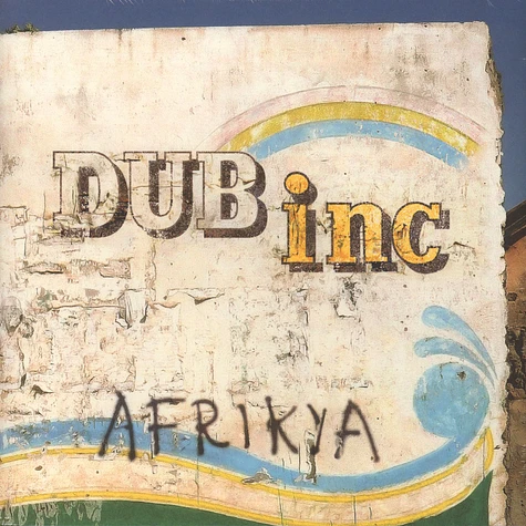 Dub Incorporation - Afrikya