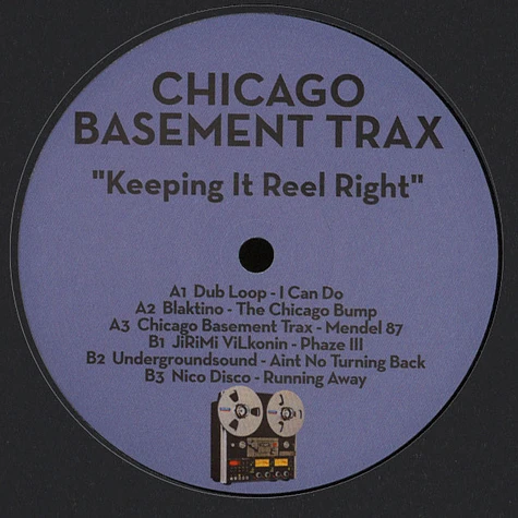 Chicago Basement Trax - Keeping It Reel Right