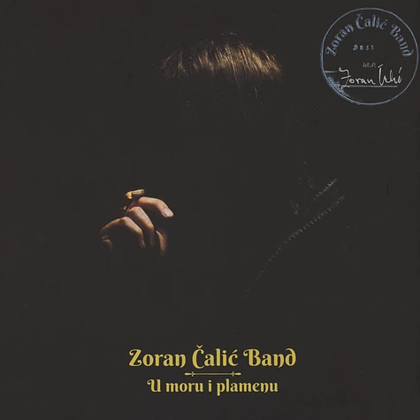 Zoran Calic Band - U Moru I Plamenu