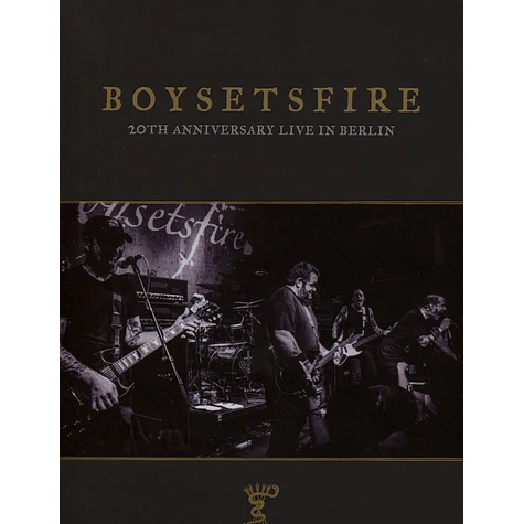 Boysetsfire - 20th Anniversary Live In Berlin