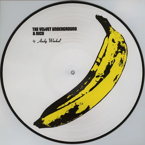 Velvet Underground & Nico - Velvet Underground And Nico Picture Disc Edition