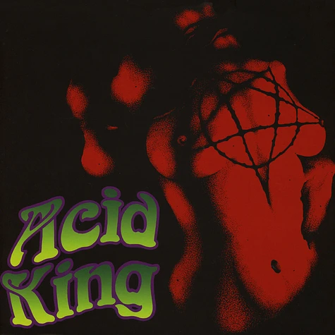 Acid King - Free / Down With The King