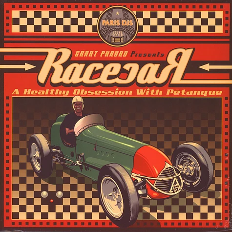 Grant Phabao & RacecaR - A Healthy Obsession With Pétanque