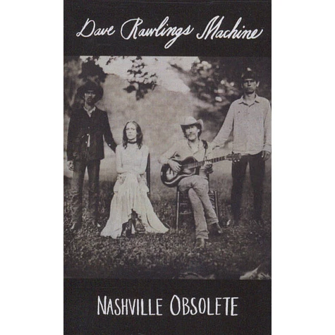 Dave Rawlings Machine - Nashville Obsolete