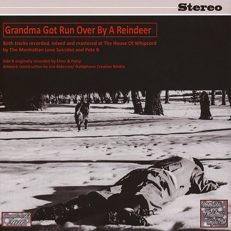 The Manhattan Love Suicides - Look Who Is Coming To Town (Please Let It Snow) / Grandma Got Runover By A Reindeer