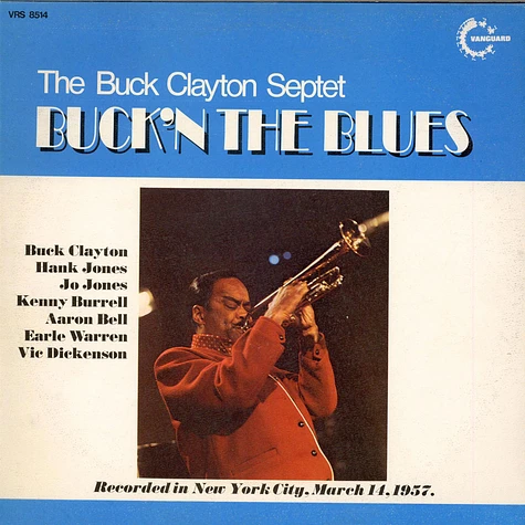 The Buck Clayton Septet - Buckin' The Blues