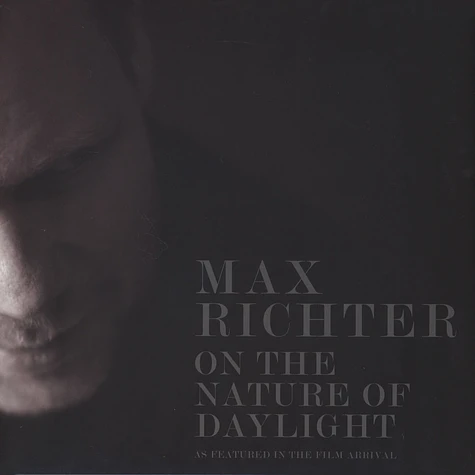 Max Richter - On The Nature Of Daylight - Music From The Film Arrival