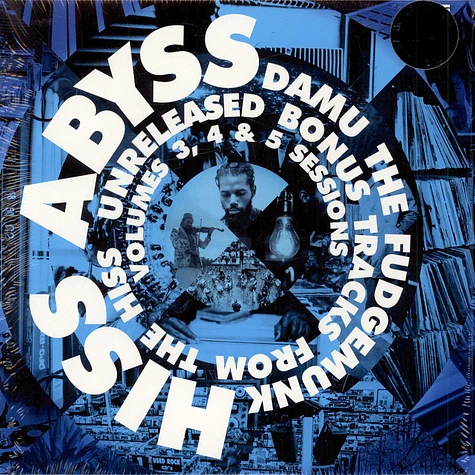 Damu The Fudgemunk - HISS Abyss: Unreleased Bonus Tracks From The HISS Volumes 3, 4 & 5 Sessions