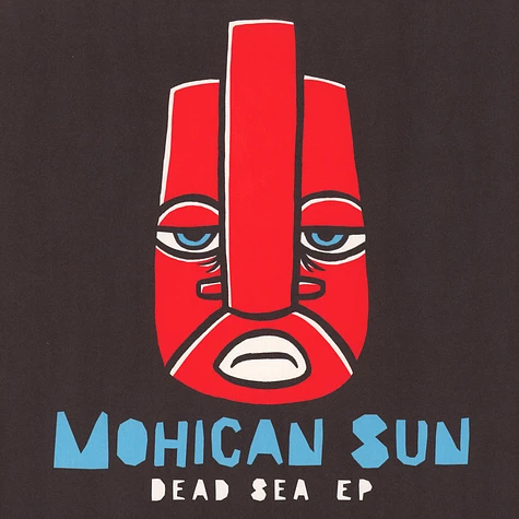 Mohican Sun - Dead Sea EP