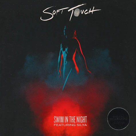 Soft Touch - Swim In The Night