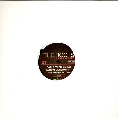 The Roots - The Next Movement / Without A Doubt