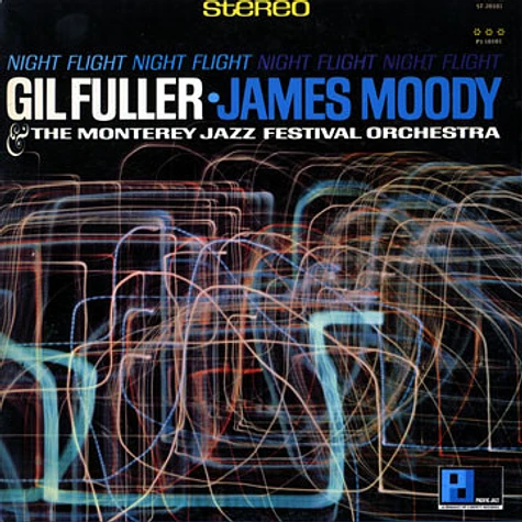 Gil Fuller And The Monterey Jazz Festival Orchestra Featuring James Moody - Night Flight