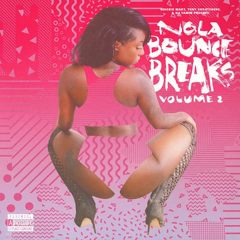 DJ Yamin / Quickie Mart / Tony Skratchere - NOLA Bounce Breaks Volume 2