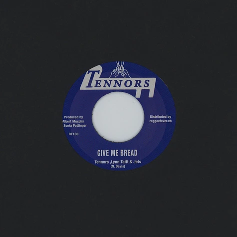 Lynn Taitt & Tennors & Jets, The / Lynn Taitt & Tennors & Jets, The - Give Me Bread / Gee Whiz