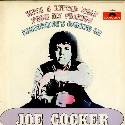 Joe Cocker - With A Little Help From My Friends / Something's Coming On