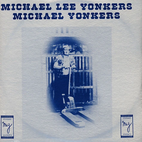 Michael Yonkers - Michael Lee Yonkers