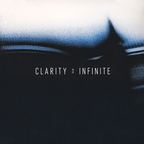 Clarity - Infinite White Vinyl Edition