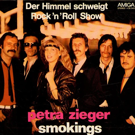 Petra Zieger, Smokings - Der Himmel Schweigt / Rock 'n' Roll Show