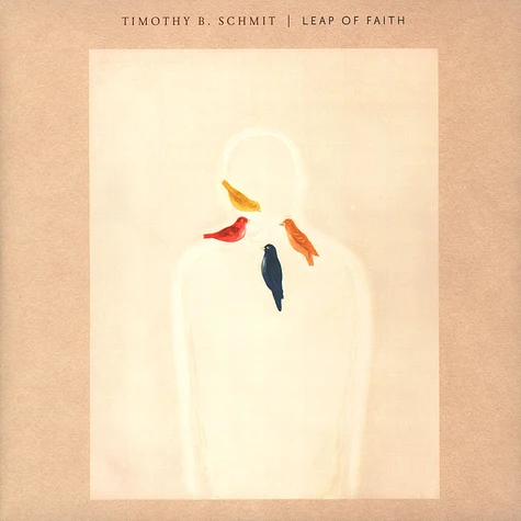 Timothy B. Schmit of The Eagles - Leap Of Faith
