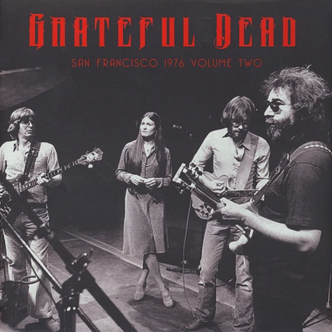 Grateful Dead - San Francisco 1976 Volume 2