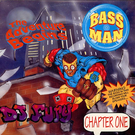DJ Fury - Bass Man Chapter One - The Adventure Begins