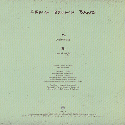Craig Brown Band - Overthinking / Last All Night