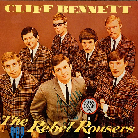 Cliff Bennett & The Rebel Rousers - Slow Down