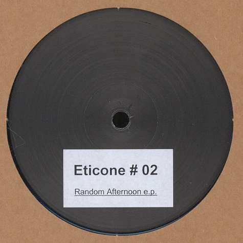 Eticone - Random Afternoon EP