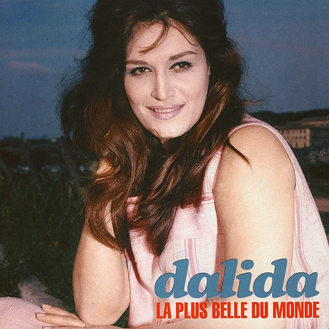 Dalida - La Plus Belle Du Monde