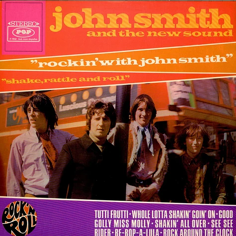 John Smith And The New Sound - Rockin' With John Smith (Shake, Rattle And Roll)