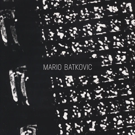 Mario Batkovic - Mario Batkovic