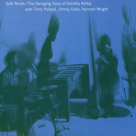 Dorothy Ashby - Soft Winds: The Swinging Harp Of Dorothy Ashby