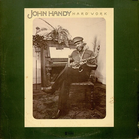 John Handy - Hard Work